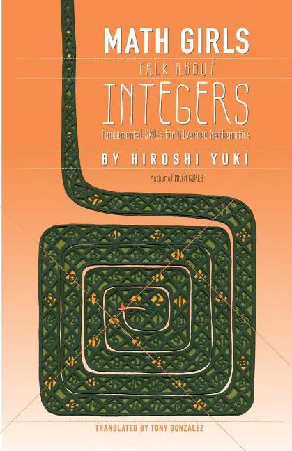 Math Girls Talk about Integers - Paperback