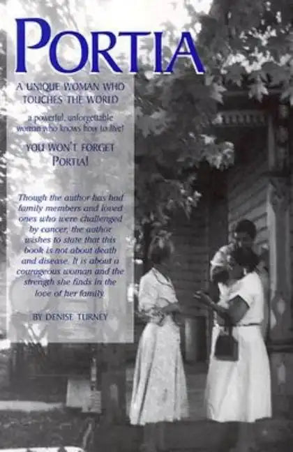 Portia: A Unique Woman Who Touches the World - Paperback