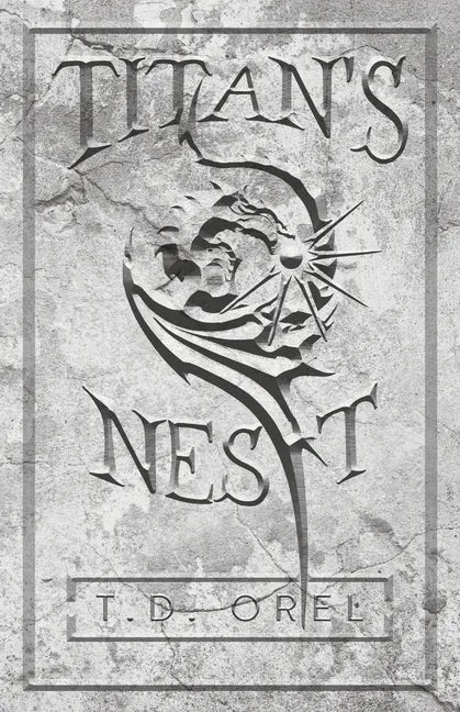 Titan's Nest - Paperback