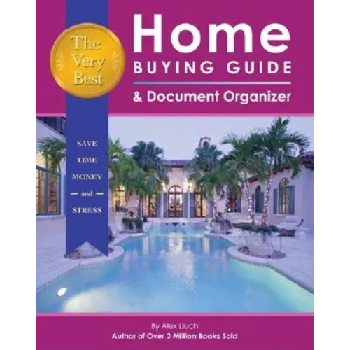 Very Best Home Buying Guide & Document Organizer - Hardcover