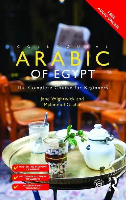 Colloquial Arabic of Egypt: The Complete Course for Beginners - Paperback