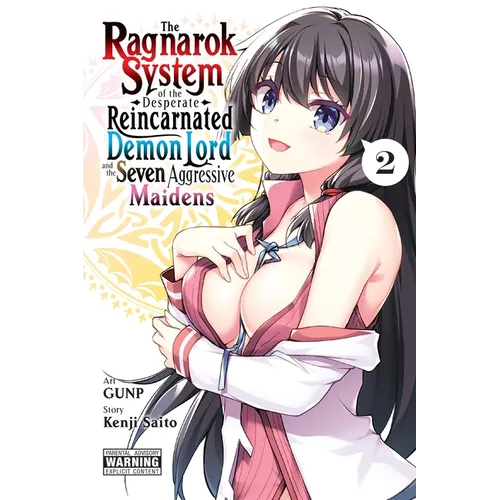 The Ragnarok System of the Desperate Reincarnated Demon Lord and the Seven Aggressive Maidens, Vol. 2 - Paperback
