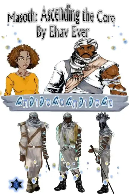 Masoth: Ascending the Core - Paperback