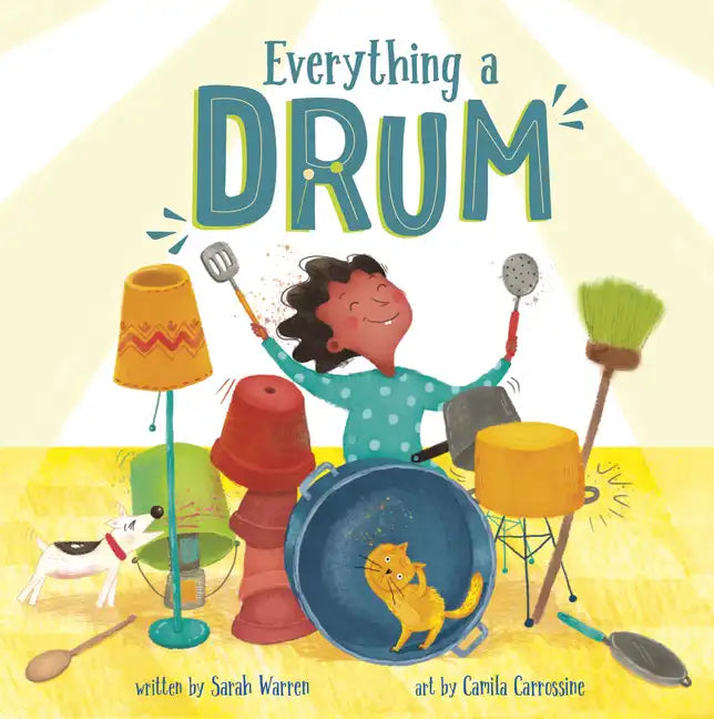 Everything a Drum - Hardcover