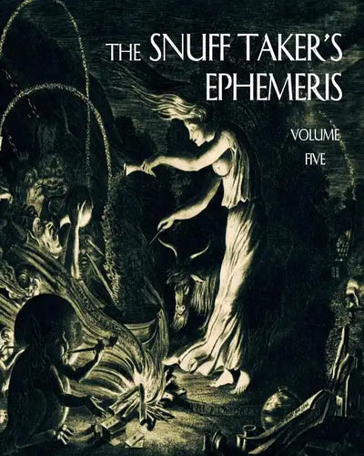 The Snuff Taker's Ephemeris - Paperback