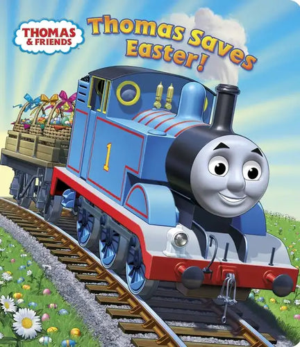 Thomas Saves Easter! (Thomas & Friends) - Board Book