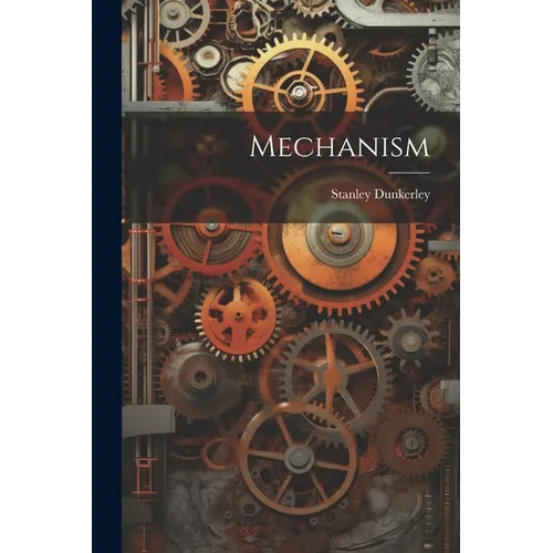 Mechanism - Paperback