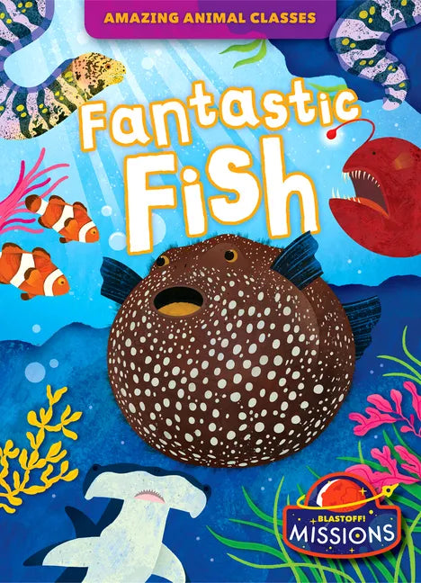 Fantastic Fish - Library Binding
