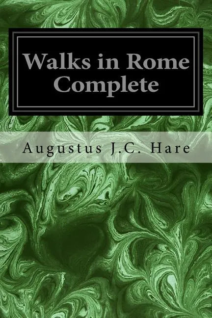 Walks in Rome Complete - Paperback