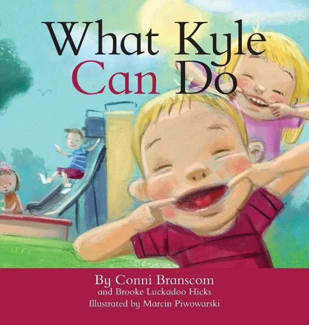 What Kyle Can Do - Hardcover