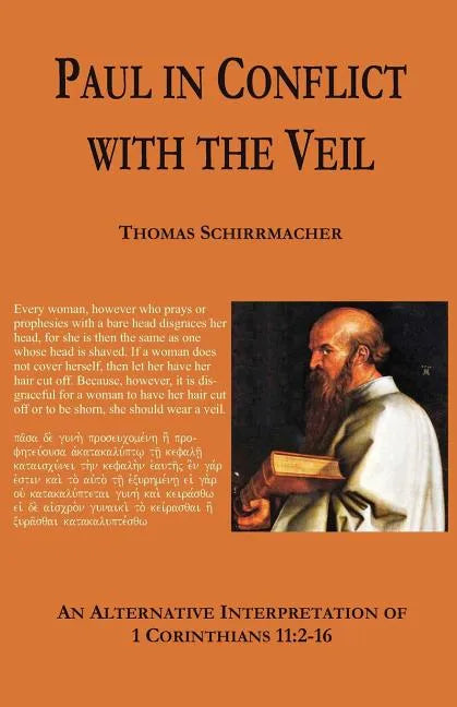 Paul in Conflict with the Veil - Paperback