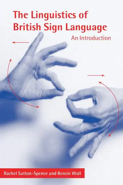 The Linguistics of British Sign Language - Paperback