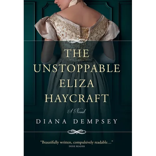 The Unstoppable Eliza Haycraft - Hardcover