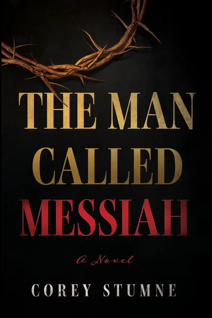 The Man Called Messiah - Hardcover