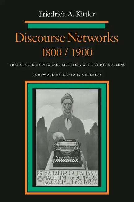 Discourse Networks, 1800/1900 - Paperback