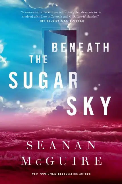 Beneath the Sugar Sky - Hardcover