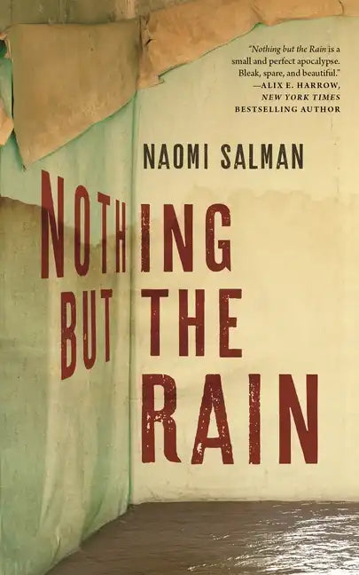 Nothing But the Rain - Paperback