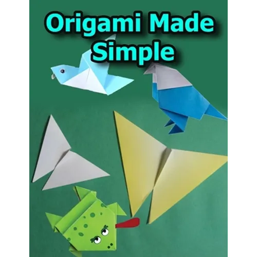 Origami Made Simple: Animal Origami for the Enthusiast-easy origami for kids-Origami Fun Kit for Beginners - Paperback