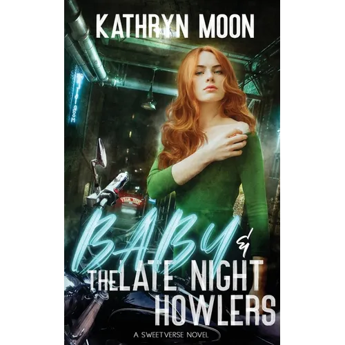 Baby + the Late Night Howlers - Paperback