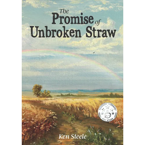 The Promise of Unbroken Straw - Hardcover