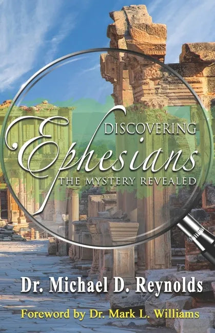Discovering Ephesians: The Mystery Revealed - Paperback
