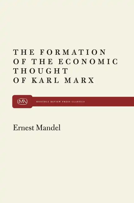 Formation of Econ Thought of Karl Marx - Paperback