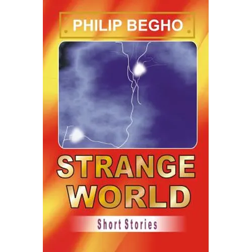 Strange World: Short Stories - Paperback