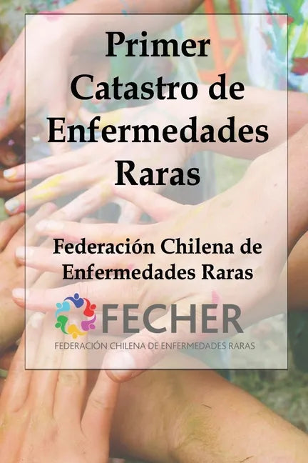 Primer Catastro de Enfermedades Raras - Paperback
