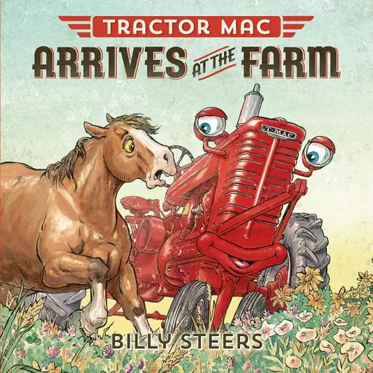 Tractor Mac Arrives at the Farm - Hardcover