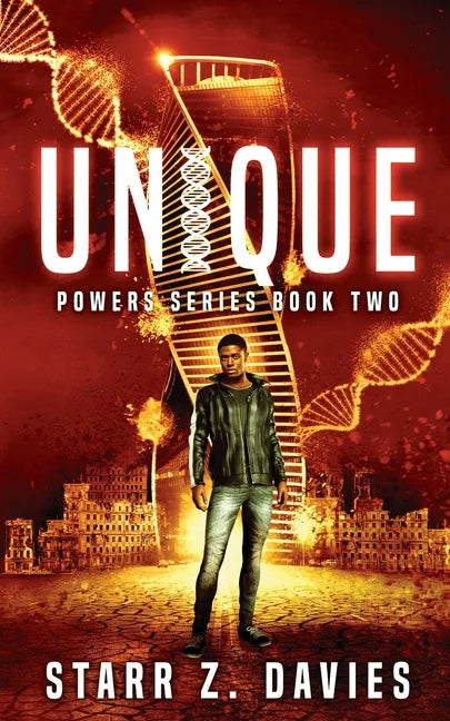 Unique: A Young Adult Sci-fi Dystopian (Powers Book 2) - Paperback