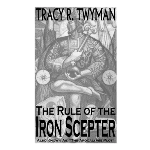 The Rule of the Iron Scepter: Also Known As: 