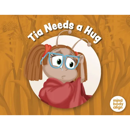 Tia Needs a Hug - Paperback