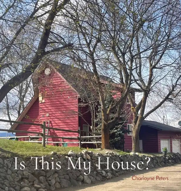 Is This My House? - Hardcover