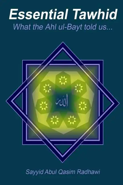 Essential Tawhid - Paperback