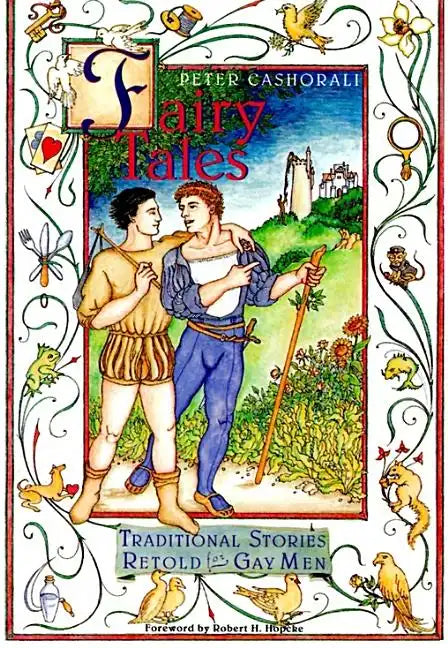Fairy Tales: Traditional Stories Retold for Gay Men - Paperback
