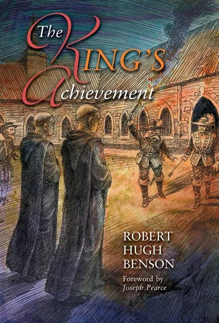 The King's Achievement - Hardcover