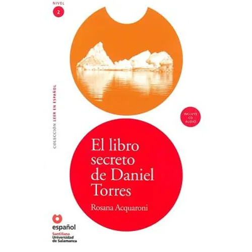 El Libro Secreto de Daniel Torres (Libro ]Cd) [The Secret Book of Daniel Torres (Book ]Cd)] - Paperback