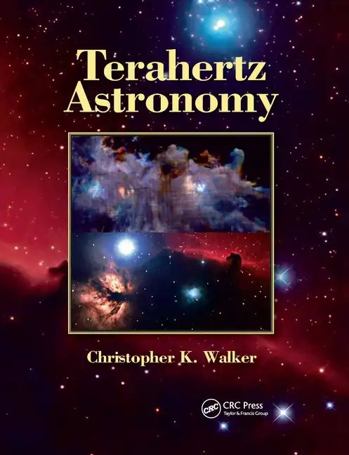 Terahertz Astronomy - Paperback