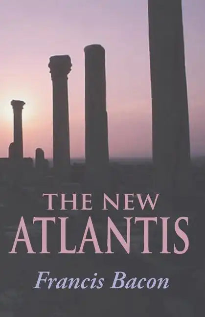 The New Atlantis - Paperback