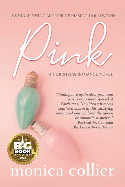Pink: A Christmas Romance - Paperback