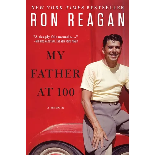 My Father at 100 - Paperback