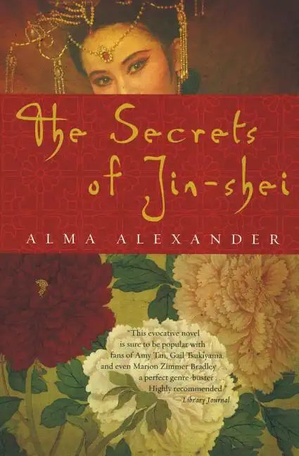The Secrets of Jin-Shei - Paperback