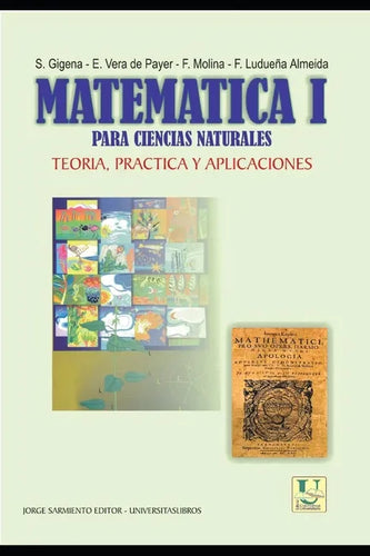 Matemática I para Ciencias Naturales: teoría, práctica y aplicaciones - Paperback