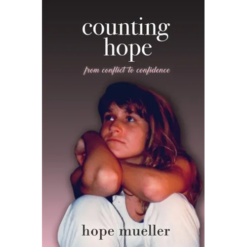 Counting Hope: From Conflict to Confidence - Paperback