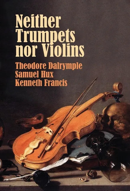 Neither Trumpets Nor Violins - Hardcover