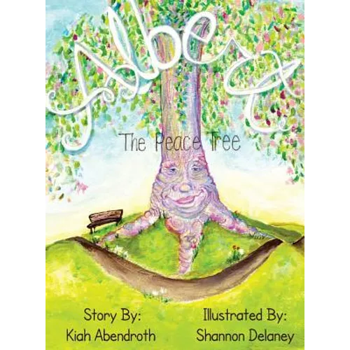 Albert the Peace Tree - Hardcover