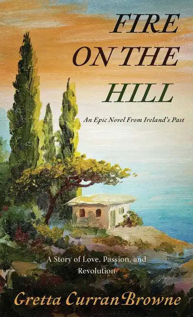 Fire On The Hill - Hardcover