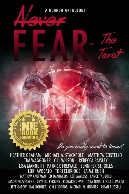 Never Fear - The Tarot: Do You Really Want to Know? - Paperback
