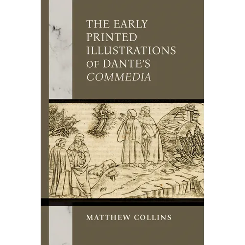 The Early Printed Illustrations of Dante's Commedia - Paperback
