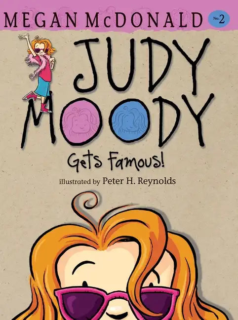 Judy Moody Gets Famous! - Hardcover